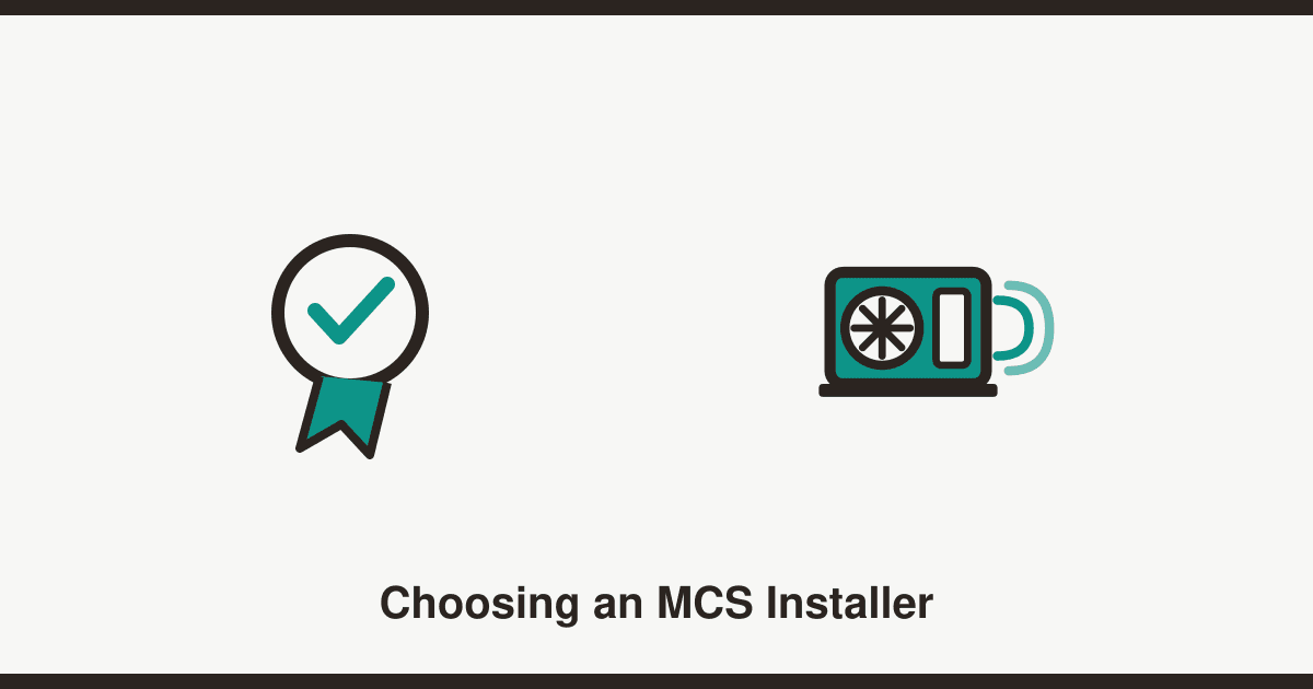 MCS certification explained: why it matters when choosing a heat pump installer